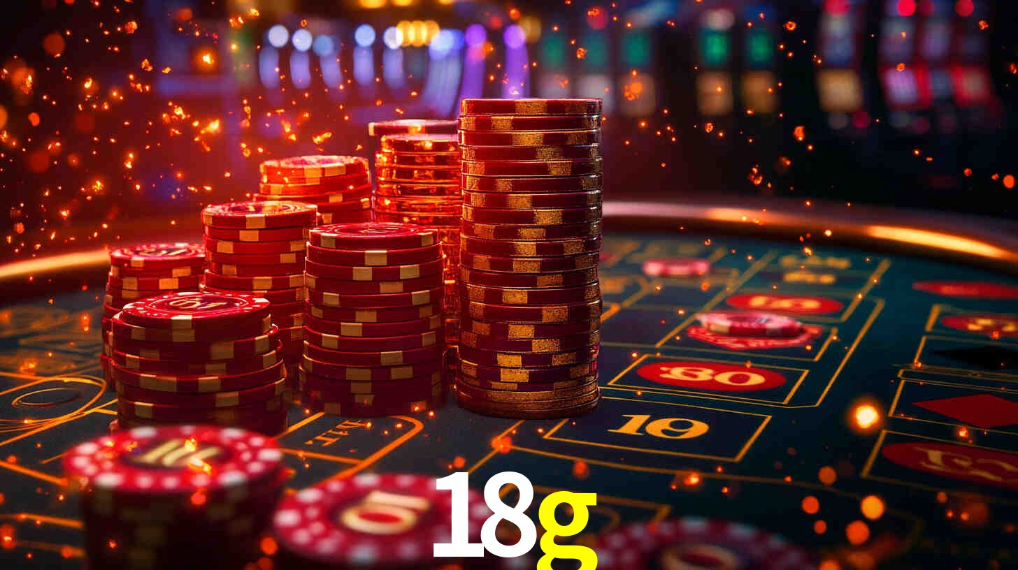 18g: Jogos de Caça-Níqueis-Altas Recompensas, Roleta-Velocidade, Blackjack-Desafios Máximos